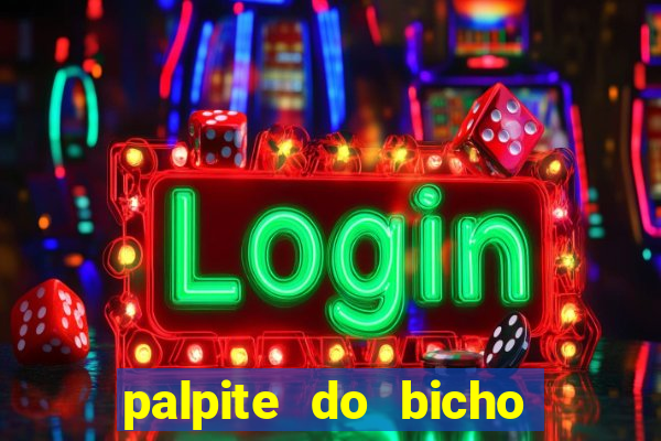 palpite do bicho deu no poste